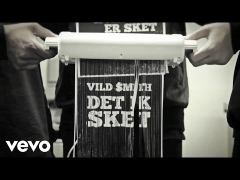 Vild Smith - Det Ik Sket (Lyric Video)