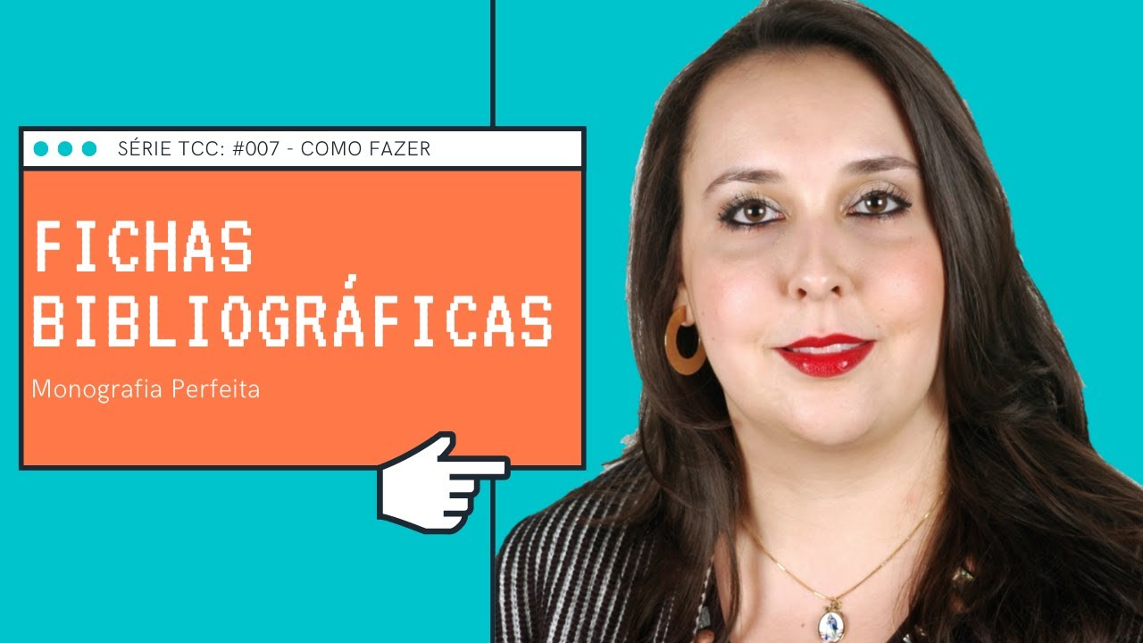#007 - [ FICHAMENTO ] Como Fazer Fichas Bibliográficas