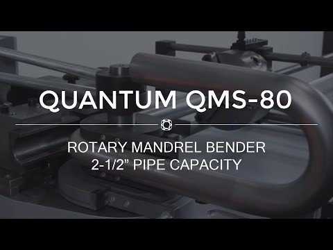 Quantum QMS-80 Rotary Mandrel Bender - 2-1/2" Schedule 40 Pipe Capacity - Quantum Machinery Group
