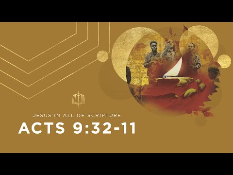 Acts 9:32-11 | Peter and Cornelius | Bible Study