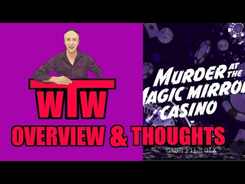 Cryptic Killers Murder at Magic Mirror Casino: Spoiler Free Overview and My Thoughts On by WYW
