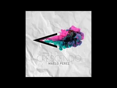 Crescendo - Maelo Perez ALBUM COMPLETO