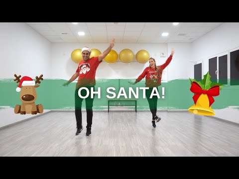 "Oh Santa"  (CoreoFitness) "Mundo Guyi"