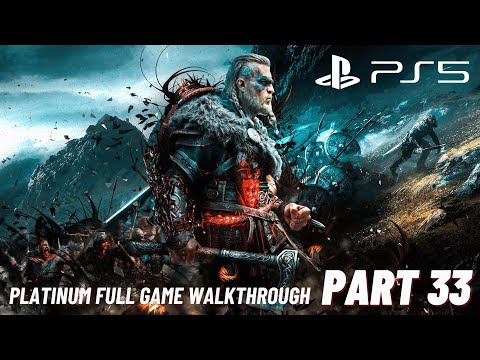 Assassin's Creed Valhalla 100% Platinum Full Game Walkthrough (PS5, 4K) No Commentary - Part 33