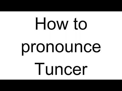 How to Pronounce Tuncer (Turkish)