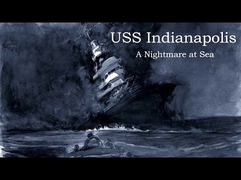 USS Indianapolis : Nightmare At Sea