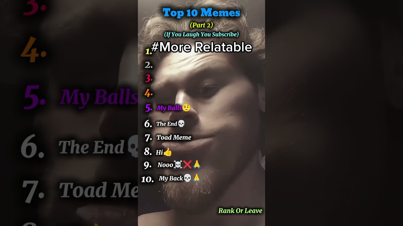 Top 10 Memes (Part 2)
