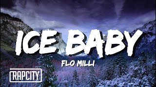 Flo Milli - Ice Baby (Lyrics)