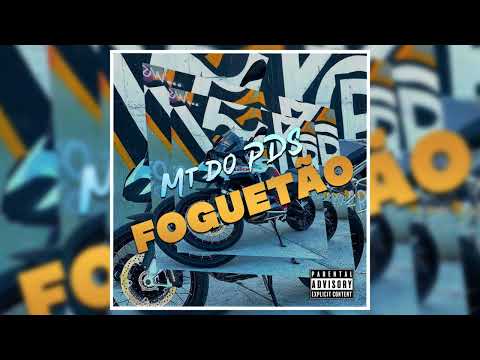 Foguetão - MT do PDS [Prod. @vulgolobbo]