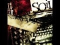 SoiL - Say You Will (lyrics)