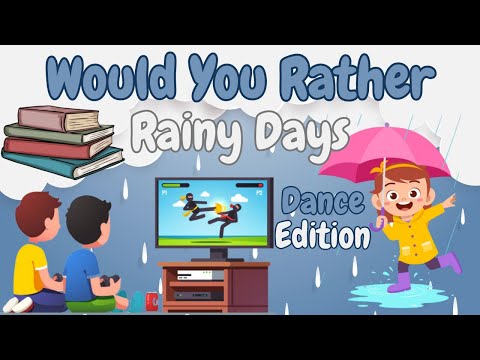 Would You Rather| Rainy Days Dance Edition| Brain Break| PE Warm Ups