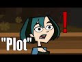 I Watch Total Drama For The Plot