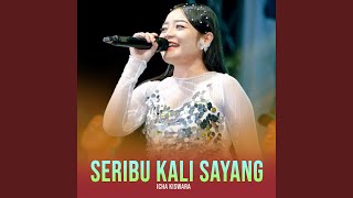 Download lagu Seribu Kali Sayang mp3 Download lagu Seribu Kali Sayang mp3