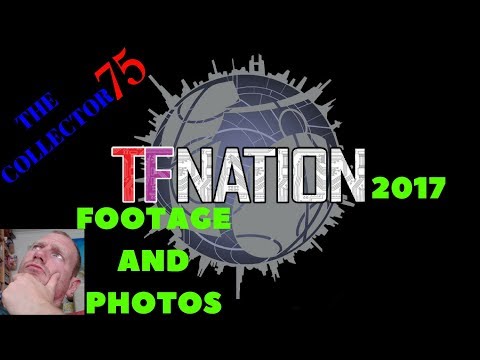 TFNATION 2017 : Footage & Photos + Unboxing ( fixed audio )