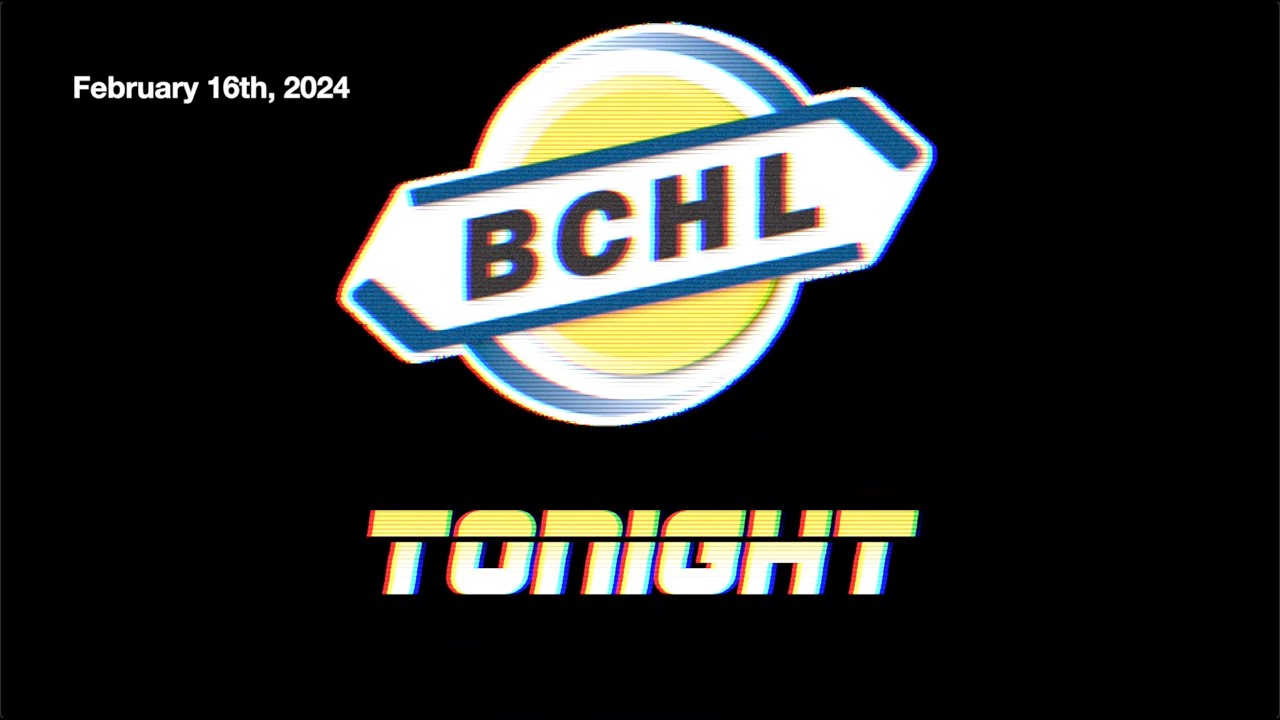 BCHL Tonight - February 16th, 2024