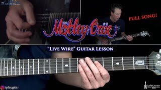 Live Wire Guitar Lesson - Motley Crue