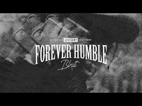 Blxst - Forever Humble ( Audio )
