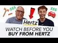 Before Buying A Car From Hertz WATCH THIS VIDEO