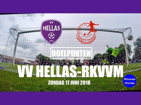 Doelpunten VV Hellas-RKVVM 17-06-2018