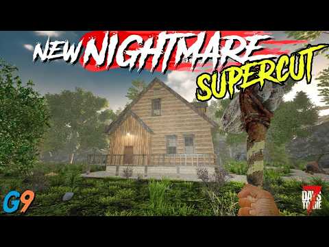 7 Days To Die - New Nightmare Supercut