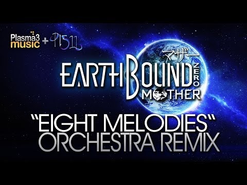EarthBound Remix - Eight Melodies Remix Orchestra