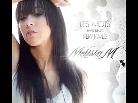 Melissa M - Les Mots (with lyrics)