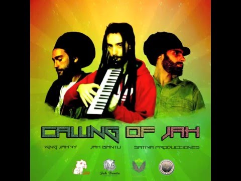Jah Bantu , Sativa Producciones , King Jahvy  ( Dub Calling Of Jah )