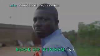 Book of wisdom 1&2 Ghanaian move