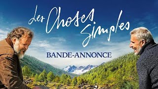 Les Choses Simples - Bande Annonce