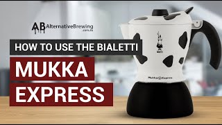 How to Use the Bialetti Mukka Express