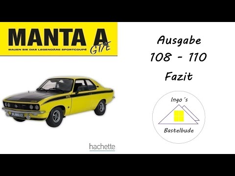 Opel Manta A GT/E #108 - #110 + Fazit - Hachette