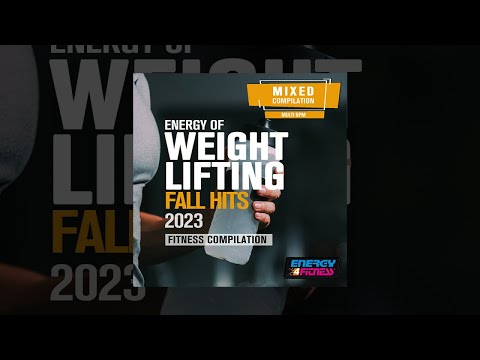 E4F - Energy Of Weight Lifting Fall Hits 2023 Fitness Compilation Various Bpm - Fitness & Music 2023