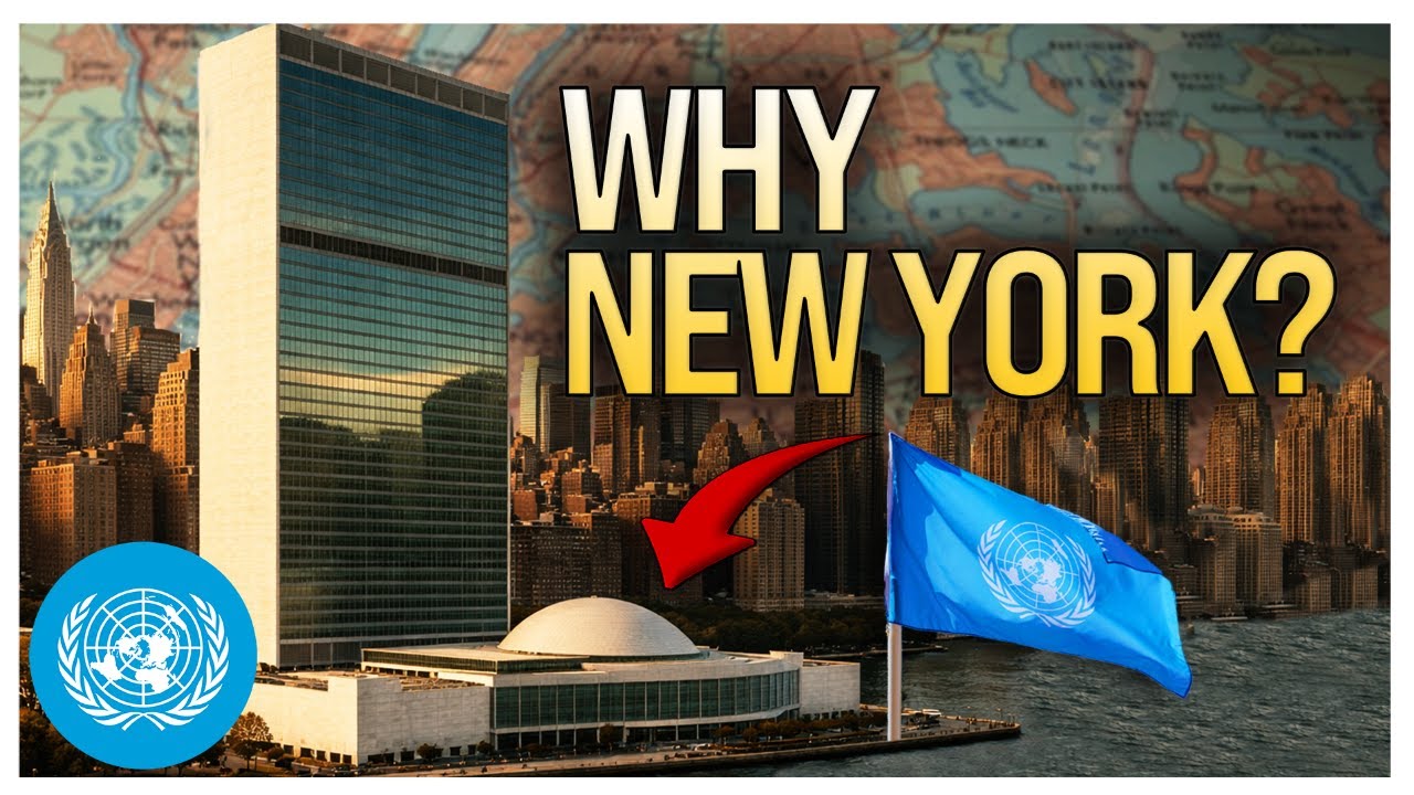 Why is the United Nations in New York City? The Untold Story | United Nations