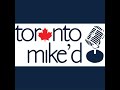 Deirdre Kelly: Toronto Mike'd Podcast Episode 1884