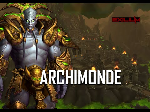 Exilium vs Archimonde (Mythic)