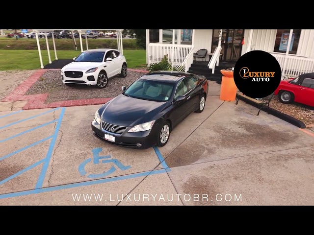 2007 LEXUS ES SEDAN V6, 3.5 LITER ES 350 SEDAN 4D - Luxury Auto in Baton Rouge, LA