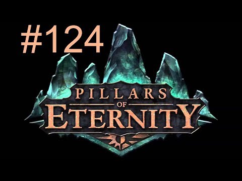 Pillars of Eternity  [#124] - Ein Loch im Eis und ein Wolf «» Let's Play Pillars of Eternity