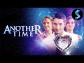 Another Time | Full Adventure Movie | Justin Hartley | Arielle Kebbel | Thomas Hennessy