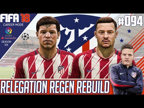 Fifa 18 Atletico Madrid Career Mode - Relegation Regen Rebuild - EP 94 - SMACKDOWN!!!