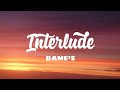 Dame S Interlude Lyrics