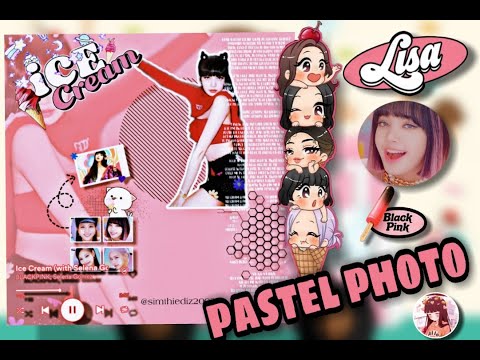 ICE CREAM•BLACKPINK&SELINA GOMEZ•||PASTEL PHOTO BY LISA|| SIMTHI EDIZ🍦📸🖤❤️