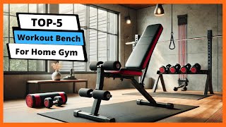 ✅ Best workout bench for home gym: Workout bench for home gym (Buying Guide)