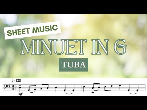 🎵 Tuba • Bach / Petzold Minuet in G sheet music