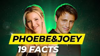 19 Things You Didn't Know About Phoebe and Joey From F.R.I.E.N.D.S  (Part 2)