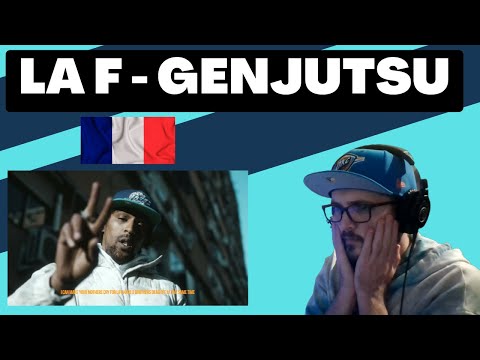 🇫🇷 LA F - GENJUTSU [Reaction] | Some guy's opinion