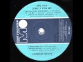 FREDDIE SCOTT  Are you lonely for me Baby