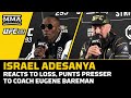 Israel Adesanya Reacts to Loss, Punts Presser To Coach Eugene Bareman | UFC 293 | MMA Fighting