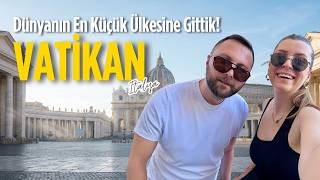 Vatikan’a Gitmeden Önce Mutlaka İzleyin! (Bilet & Kıyafet Kuralları)