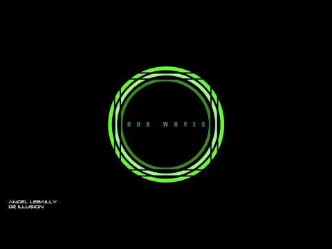 Angel Lebailly - 02 Illusion