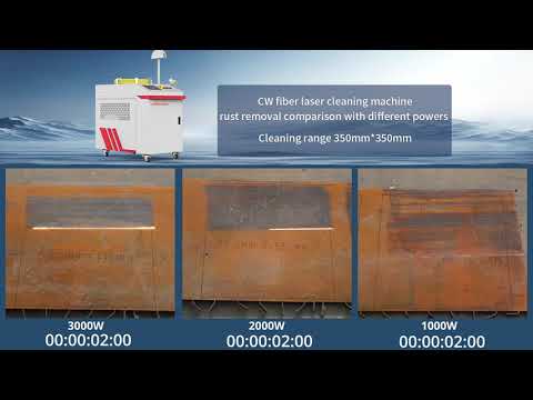 1000W VS 2000W VS 3000W CW laser cleaning metal rust comparison video
